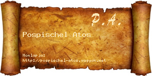 Pospischel Atos névjegykártya